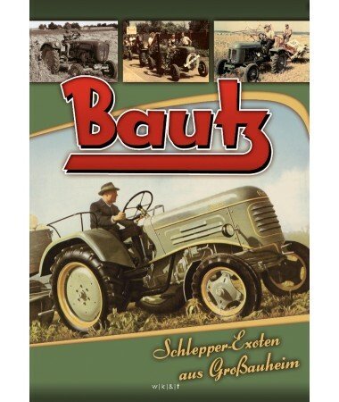 Bautz – Schlepper-Exoten aus Großauheim (DVD)