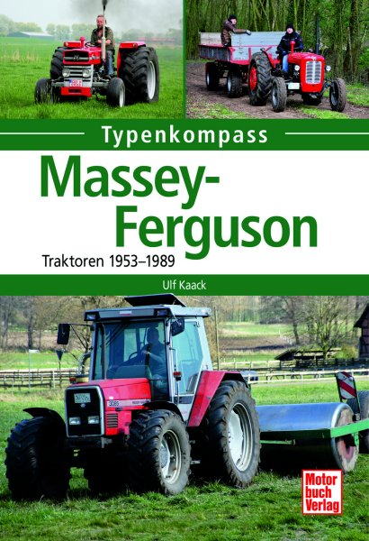Typenkompass – Massey Ferguson Traktoren von 1953 bis 1989