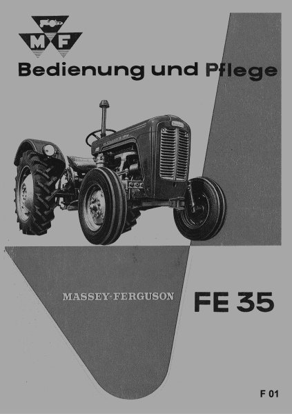 Massey Ferguson – Bedienung und Pflege des FE35 (MF35)