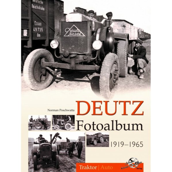 Deutz – Fotoalbum 1919 bis 1965