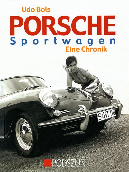 Porsche Sportwagen – Eine Chronik