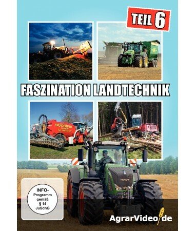 Faszination Landtechnik, Teil 6 (DVD)