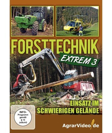 Forsttechnik Extrem, Teil 3 – Einsatz im schwierigen Gelände (DVD)