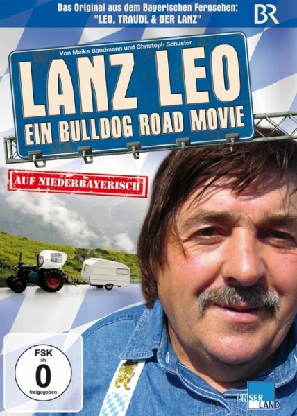 Lanz Leo – Ein Bulldog Road Movie – Auf Niederbayerisch (DVD)