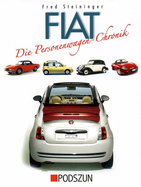 Fiat – Die Personenwagen-Chronik