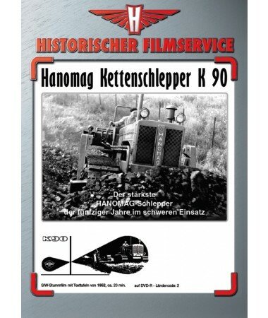 Hanomag K 90 Kettenschlepper (DVD)