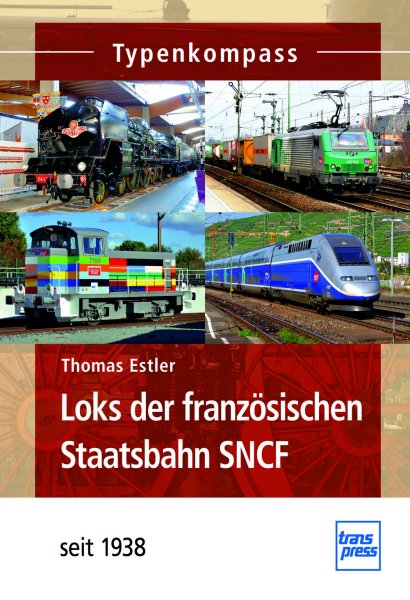 Loks der französischen Staatsbahn SNCF – seit 1938