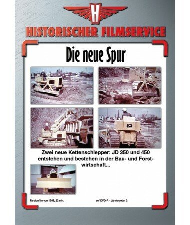 Die neue Spur – John Deere Kettenschlepper im Einsatz (DVD)